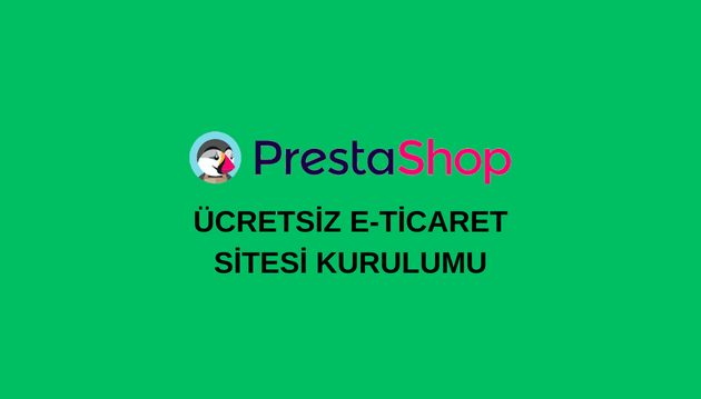 Ücretsiz E-ticaret Sitesi Nasıl Kurulur?